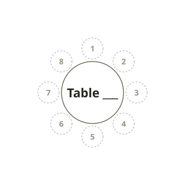 A blank round table with 8 chairs numbered 1 to 8 clockwise from the top, and a line for the table name.
